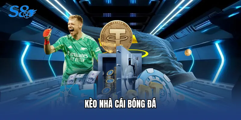 Kèo Nhà Cái Bóng Đá