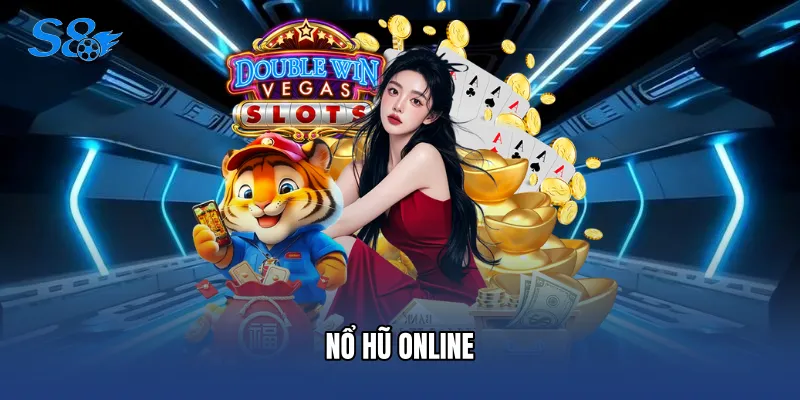 Nổ Hũ Online